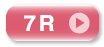 7R